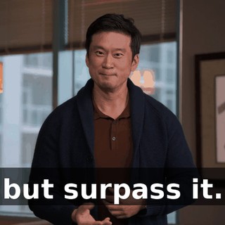 but surpass it.