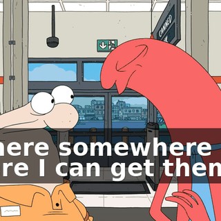 Is there somewhere else where I can get them?