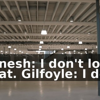 Dinesh: I don't love that. Gilfoyle: I do.