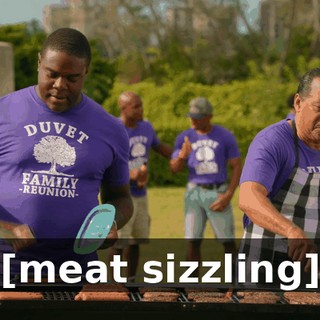 [meat sizzling]