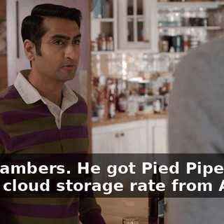 Ed Chambers. He got Pied Piper a great cloud storage rate from Azure,