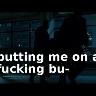 putting me on a fucking bu-