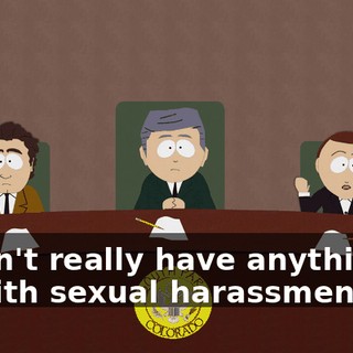 doesn't really have anything to do with sexual harassment...