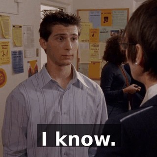 I know.