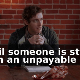 until someone is stuck with an unpayable bill.