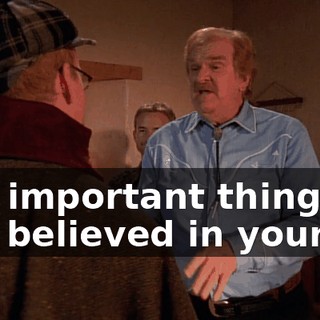 The important thing is you believed in yourself