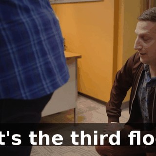 - It's the third floor.