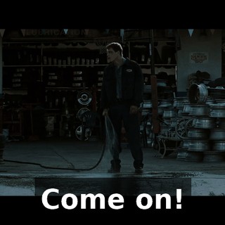Come on!