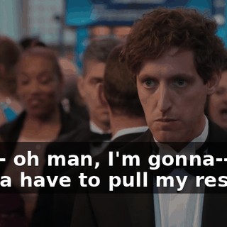 that-- oh man, I'm gonna-- I'm gonna have to pull my resume.