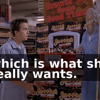 which is what she really wants.
