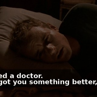 - I need a doctor. - We got you something better, man.