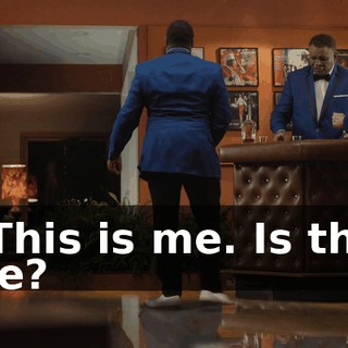 - This is me. Is this me?