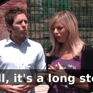 Well, it's a long story,