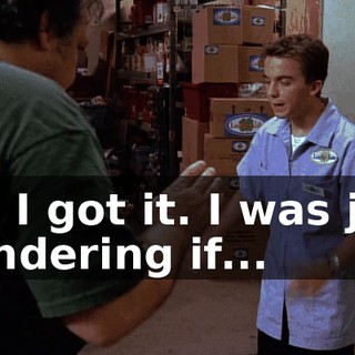 No, I got it. I was just wondering if...