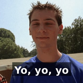 ♪ Yo, yo, yo ♪