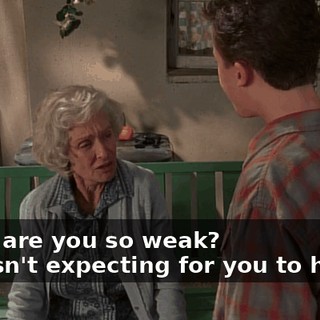 - Why are you so weak? - I wasn't expecting for you to hit me.