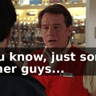 You know, just some other guys...