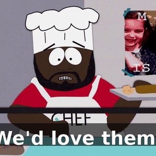 We'd love them!