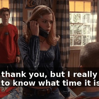 Well, thank you, but I really don't need to know what time it is.