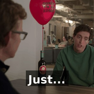 Just...