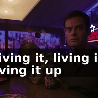 ♪ Living it, living it, living it up ♪