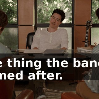 The thing the band is named after.