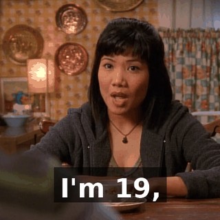 I'm 19,