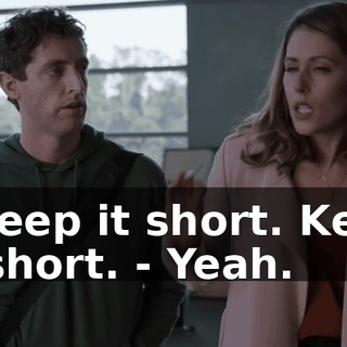 - Keep it short. Keep it short. - Yeah.
