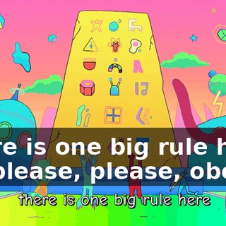 There is one big rule here, so, please, please, obey!