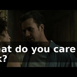 What do you care if I ask?