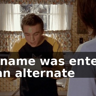 my name was entered as an alternate
