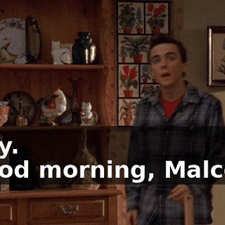 - Hey. - Good morning, Malcolm.