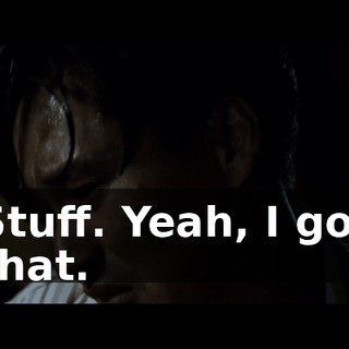 Stuff. Yeah, I got that.