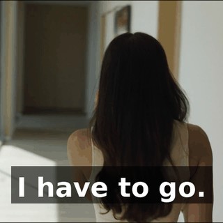 I have to go.