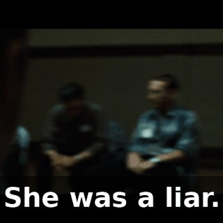 She was a liar.