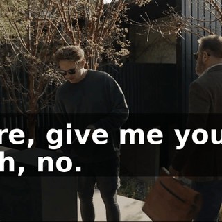Here, give me yours. - Oh, no.