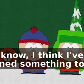 You know, I think I've learned something today.