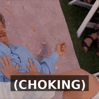 (CHOKING)