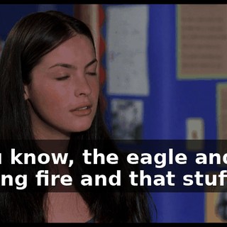 - You know, the eagle and the blazing fire and that stuff.