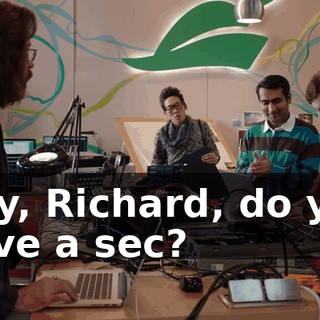 Hey, Richard, do you have a sec?