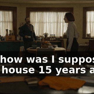 Wait, how was I supposed to buy a house 15 years ago?