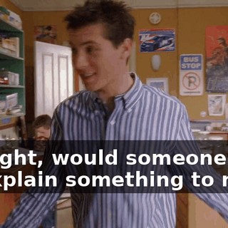 All right, would someone care to explain something to me?