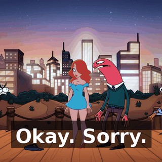 Okay. Sorry.