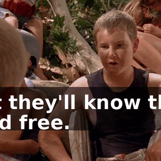 but they'll know they died free.