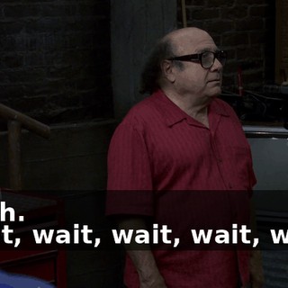 - Yeah. - Wait, wait, wait, wait, wait...