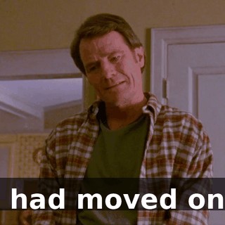 I had moved on.