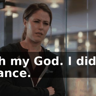 Oh my God. I did a dance.