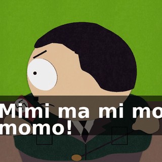 Mimi ma mi mo momo!