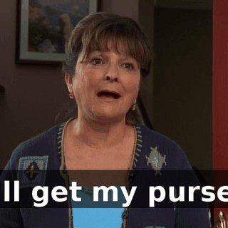 I'll get my purse.