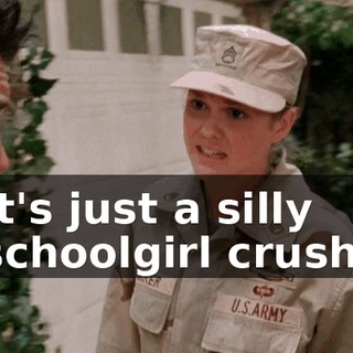 It's just a silly schoolgirl crush,